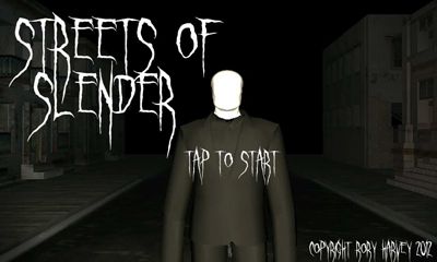 Scarica Streets of Slender gratis per Android.