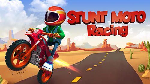 Scarica Stunt moto racing gratis per Android.