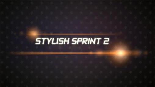 Scarica Stylish sprint 2 gratis per Android.