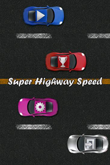 Super highway speed: Car racing