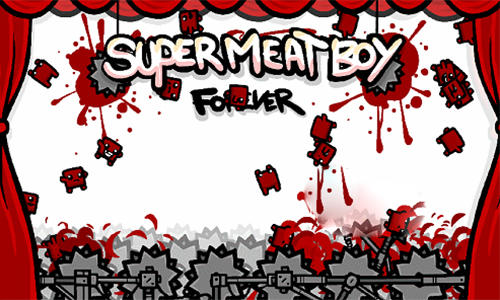 Scarica Super Meat boy forever gratis per Android.