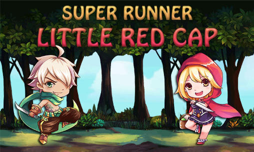 Scarica Super runner: Little red cap gratis per Android 4.3.