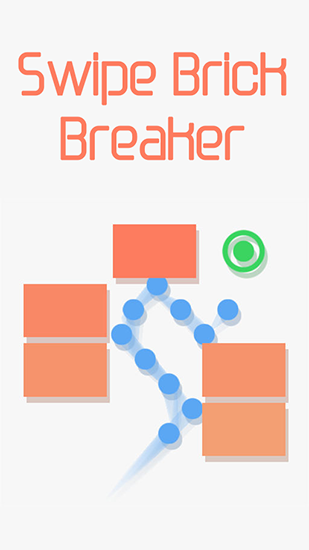 Scarica Swipe brick breaker gratis per Android.