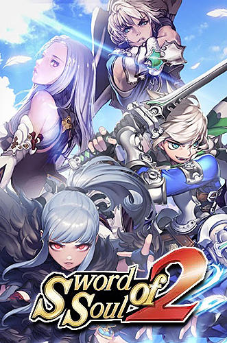 Scarica Sword of soul 2 gratis per Android.