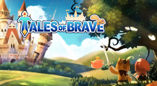 Scarica Tales of brave gratis per Android.
