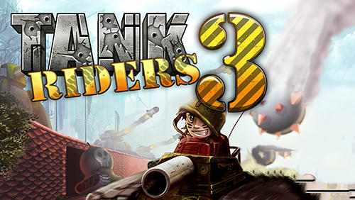 Scarica Tank riders 3 gratis per Android.