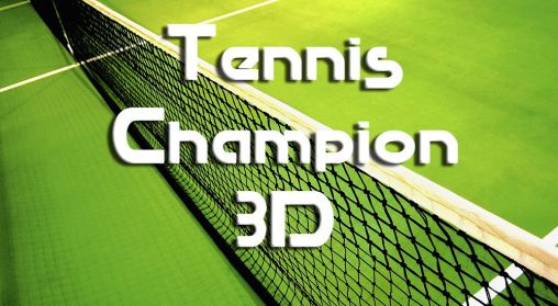 Scarica Tennis champion 3D gratis per Android.