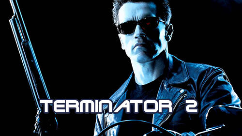 Scarica Terminator 2 gratis per Android.