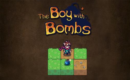 The boy with bombs
