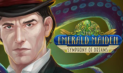 Scarica The emerald maiden: Symphony of dreams gratis per Android.