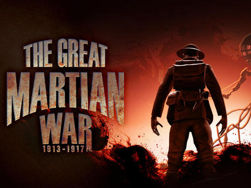 Scarica The great martian war gratis per Android.