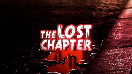 Scarica The lost chapter gratis per Android.