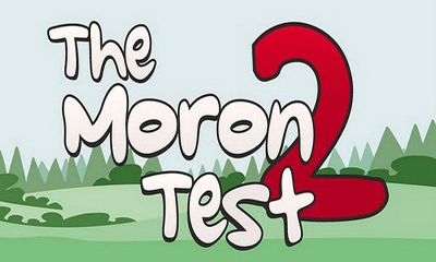 Scarica The Moron Test 2 gratis per Android.