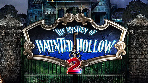 Scarica The mystery of haunted hollow 2 gratis per Android.