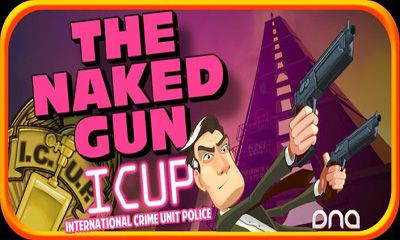 Scarica The Naked Gun I.C.U.P gratis per Android.