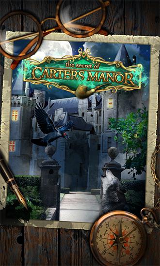 Scarica The secret of Carters manor gratis per Android.
