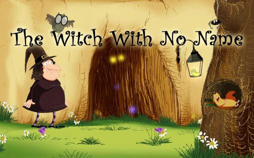 Scarica The witch with no name gratis per Android.