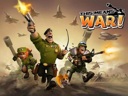 Scarica This means war! gratis per Android 4.0.3.