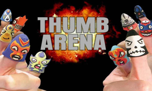 Scarica Thumb arena gratis per Android.