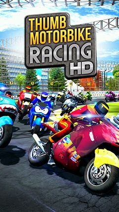 Scarica Thumb motorbike racing gratis per Android.