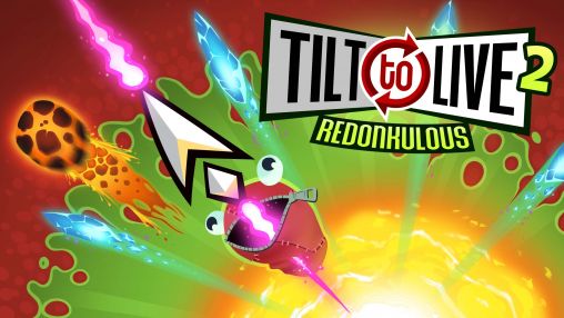 Scarica Tilt to live 2: Redonkulous gratis per Android.