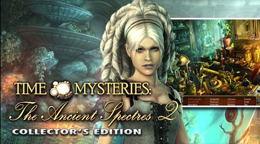 Scarica Time mysteries 2: The ancient spectres gratis per Android.