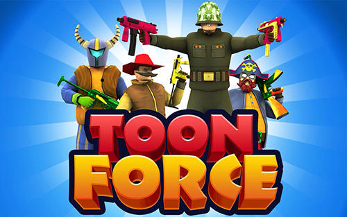 Scarica Toon force: FPS multiplayer gratis per Android.