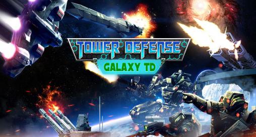Scarica Tower defense: Galaxy TD gratis per Android.