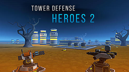 Scarica Tower defense heroes 2 gratis per Android.
