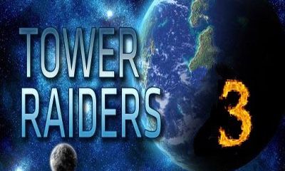Scarica Tower Raiders 3 gratis per Android.