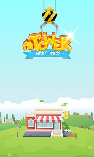 Scarica Tower with friends gratis per Android.
