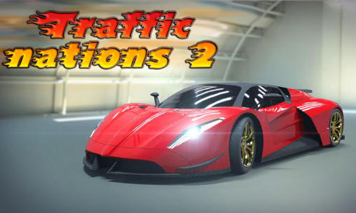 Scarica Traffic nations 2 gratis per Android.