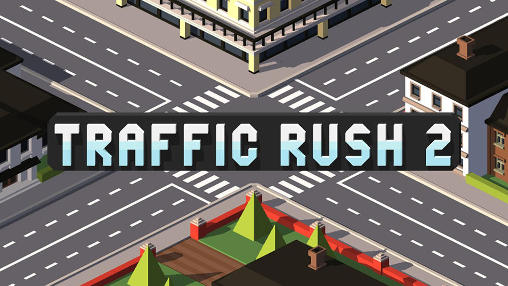 Scarica Traffic rush 2 gratis per Android 4.0.3.