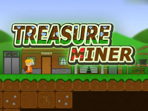 Scarica Treasure miner: A mining game gratis per Android 2.1.