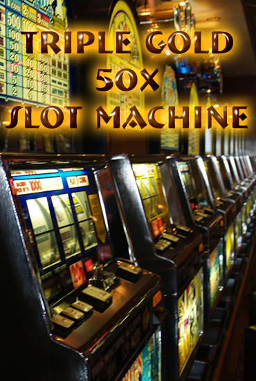 Triple gold 50x: Slot machine