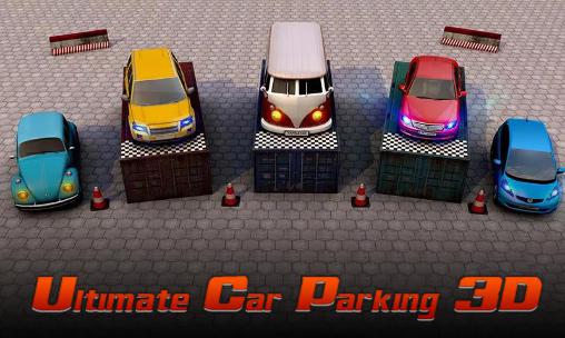 Scarica Ultimate car parking 3D gratis per Android.