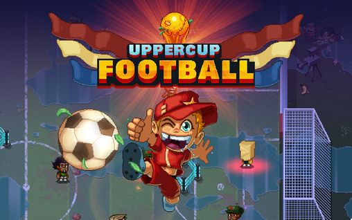 Scarica Uppercup football gratis per Android.