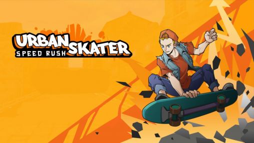 Scarica Urban skater: Speed rush gratis per Android.