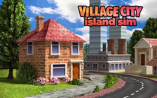 Scarica Village city: Island Sim gratis per Android.