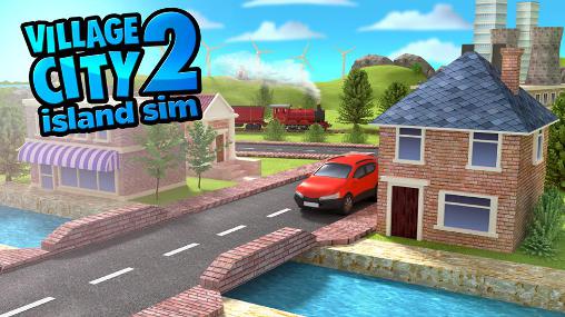 Scarica Village city: Island sim 2 gratis per Android.