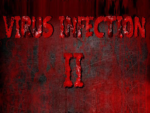 Scarica Virus infection 2 gratis per Android.