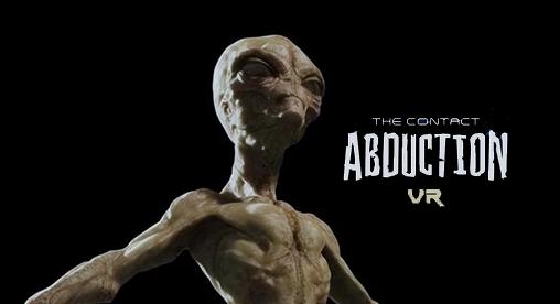 Scarica VR Abduction: The contact gratis per Android 4.1.
