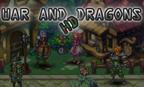 Scarica War and dragons HD gratis per Android.