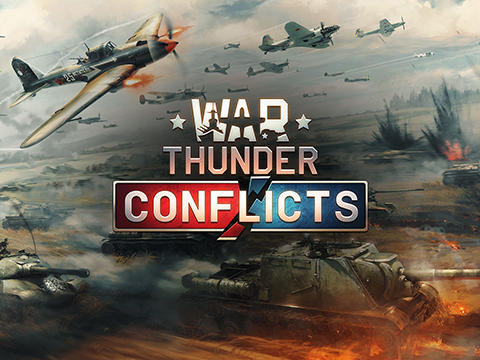 Scarica War thunder: Conflicts gratis per Android.