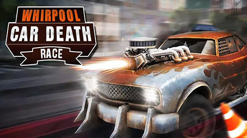 Scarica Whirlpool car: Death race gratis per Android.