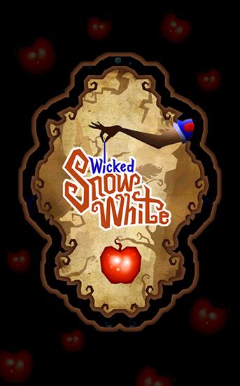 Wicked Snow White