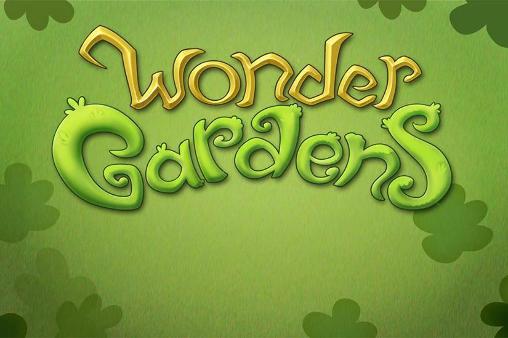 Scarica Wonder gardens gratis per Android.