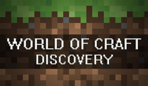 Scarica World of craft: Discovery gratis per Android.