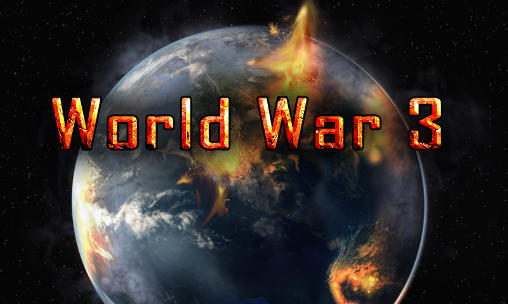 Scarica World war 3: New world order gratis per Android 4.0.