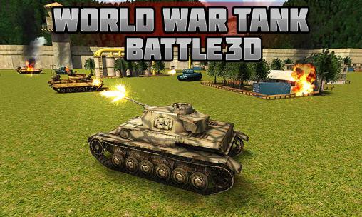 World war tank battle 3D